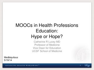 MOOCs in Health Professions Education: Hype or Hope?