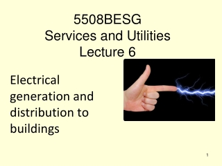 5508BESG Services and Utilities Lecture 6