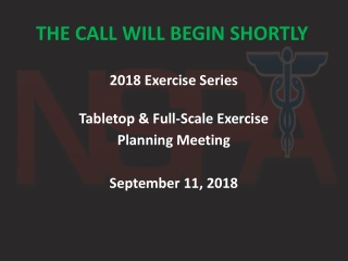2018 Exercise Series Tabletop & Full-Scale Exercise Planning Meeting September 11, 2018