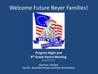 Welcome Future Beyer Families!