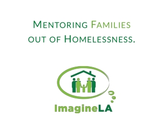 Mentoring Families out of Homelessness.