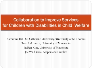Collaboration to Improve Services for Children with Disabilities in Child Welfare