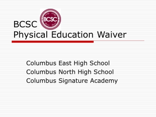 BCSC Physical Education Waiver