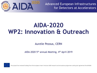 AIDA-2020 WP2: Innovation &amp; Outreach