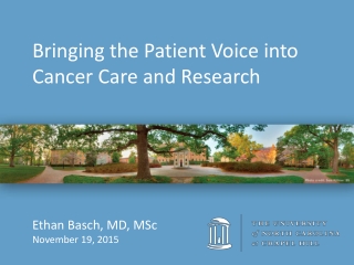 Bringing the Patient Voice into Cancer Care and Research