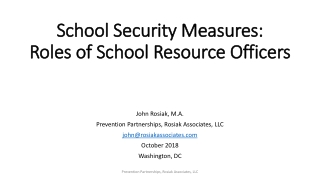 School Security Measures: Roles of School Resource Officers