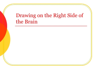 Drawing on the Right Side of the Brain