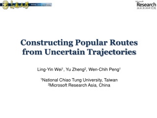 Constructing Popular Routes from Uncertain Trajectories