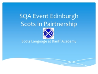 SQA Event Edinburgh Scots in Pairtnership