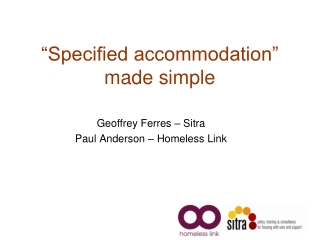 “Specified accommodation” made simple