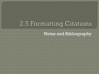 2.5 Formatting Citations