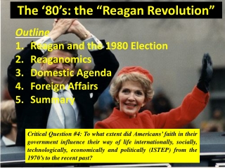 The ‘80’s: the “Reagan Revolution”