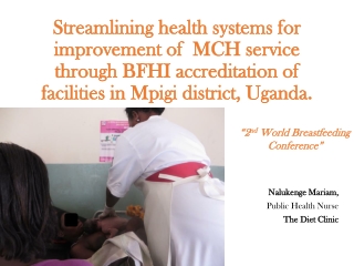 Nalukenge Mariam, Public Health Nurse The Diet Clinic