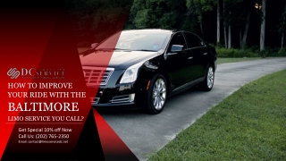 How to Improve Your Ride With the Baltimore Limo Service You Call