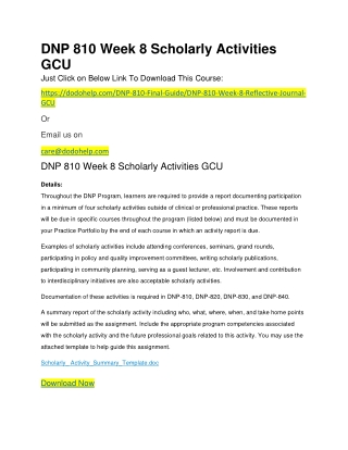 DNP 810 Week 8 Scholarly Activities GCU