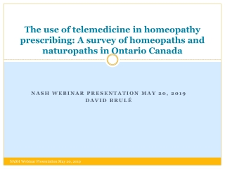 NASH Web inar Presentation May 20, 2019 David Brulé