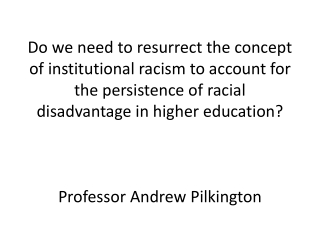 Racial disadvantage in higher education