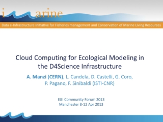 Cloud Computing for Ecological Modeling in the D4Science Infrastructure