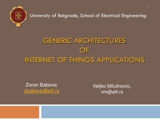 GENERIC ARCHITECTURES Of Internet of Things APPLICATIONS