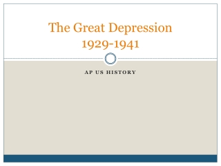 The Great Depression 1929-1941