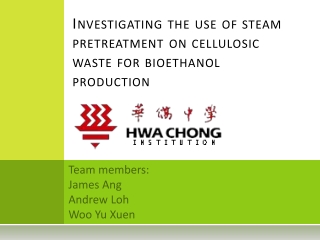 Investigating the use of steam pretreatment on cellulosic waste for bioethanol production