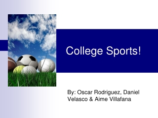 College Sports!