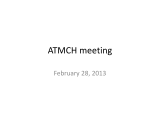 ATMCH meeting