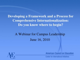 A Webinar for Campus Leadership June 16, 2010