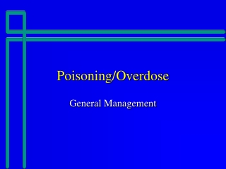 Poisoning/Overdose