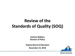 Review of the Standards of Quality (SOQ)