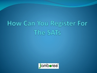 How Can You Register For The SATs?