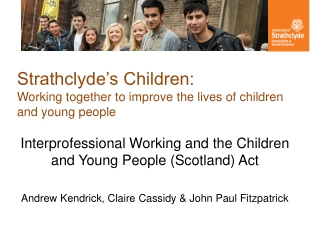 Strathclyde’s Children: Working together to improve the lives of children and young people