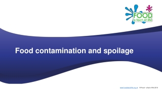 Food contamination and spoilage