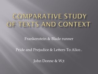 Comparative Study of Texts and Context