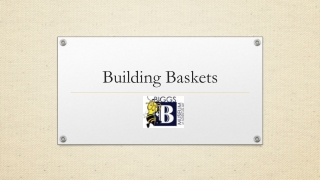 Building Baskets