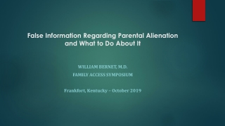 False Information Regarding Parental Alienation and What to Do About It