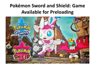 Pokémon Sword and Shield: Game Available for Preloading