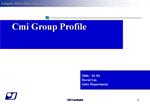 Cmi Group Profile