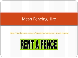 mesh fencing hire