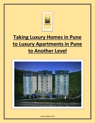 Taking Luxury Homes in Pune to Luxury Apartments in Pune to Another Level