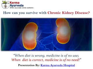 Best Chronic kidney disease treatment in ayurveda