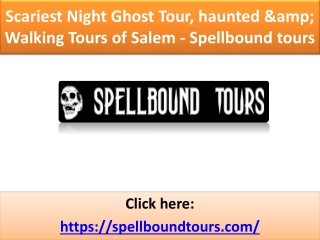 Spellbound tours