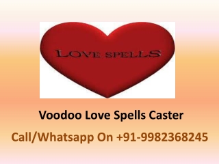 Voodoo Love Spells Caster