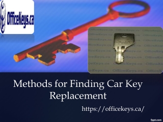 Methods for Finding Car Key Replacement