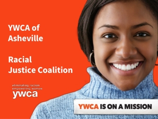 YWCA of Asheville Racial Justice Coalition