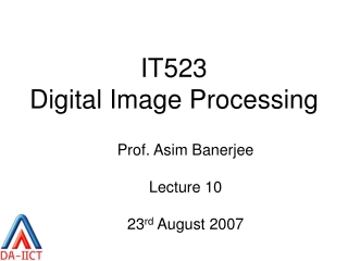 IT523 Digital Image Processing