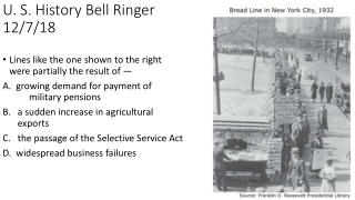 U. S. History Bell Ringer 12/7/18