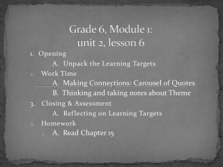 Grade 6, Module 1: unit 2, lesson 6