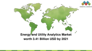 Energy and Utility Analytics Market will reach 3.41 Billion USD by 2021