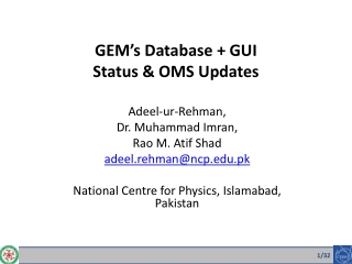 GEM’s Database + GUI Status &amp; OMS Updates